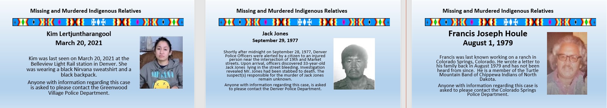 Pictures of three missing or murdered Indigenous Persons, Kim Lertjuntharangool, Jack Jones, Francis Joseph Houle